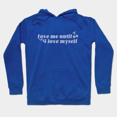 Love Me Until I Love Myself Ocean Blvd Hoodie Official Lana Del Rey Shop