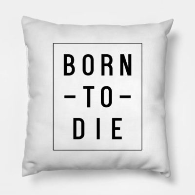 Born To Die Throw Pillow Official Lana Del Rey Shop