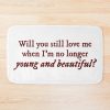 Young And Beautiful Lana Del Rey Lyrics Bath Mat Official Lana Del Rey Shop